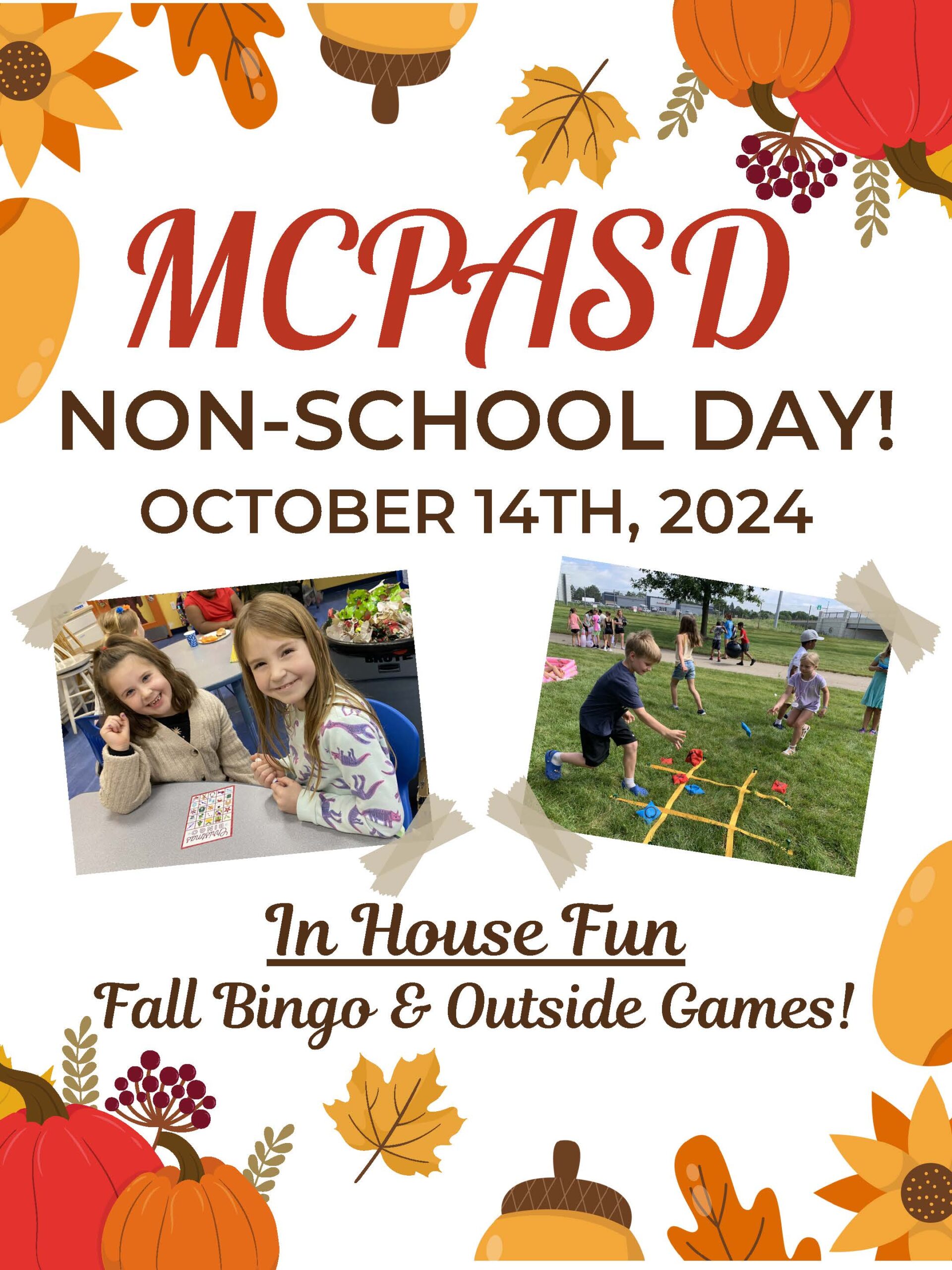 MCPASD – In House Fun!